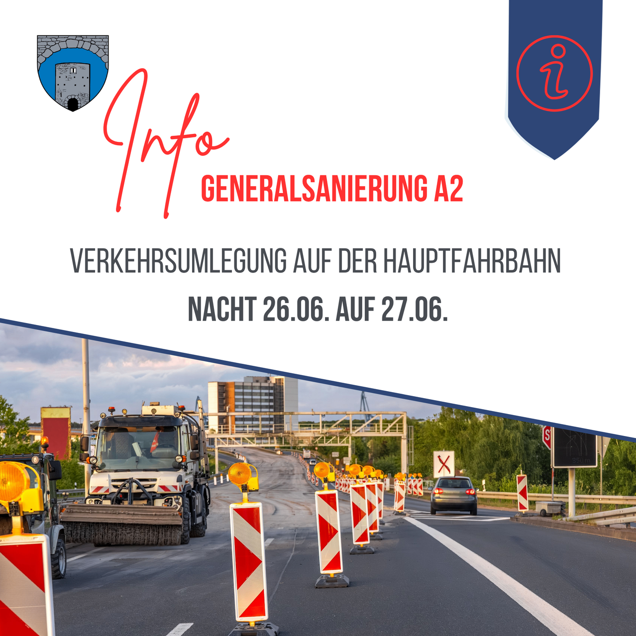 Eine allgemeine Reinigung der Autobahn A2 wird stattfinden, was zu Verkehrsstaus von der Nacht des 26. Juni bis zum Morgen des 27. Juni führen wird.