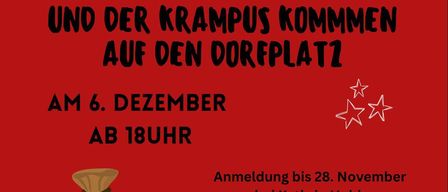 Plakat für Nikolas und Krampus auf dem Dorfplatz am 6. Dezember ab 18 Uhr. Anmeldung bis 28. November bei Kathrin Hobl per WhatsApp oder SMS. Bringen Sie einen Sack für jedes Kind mit. Genießen Sie Glühmost und Tee.