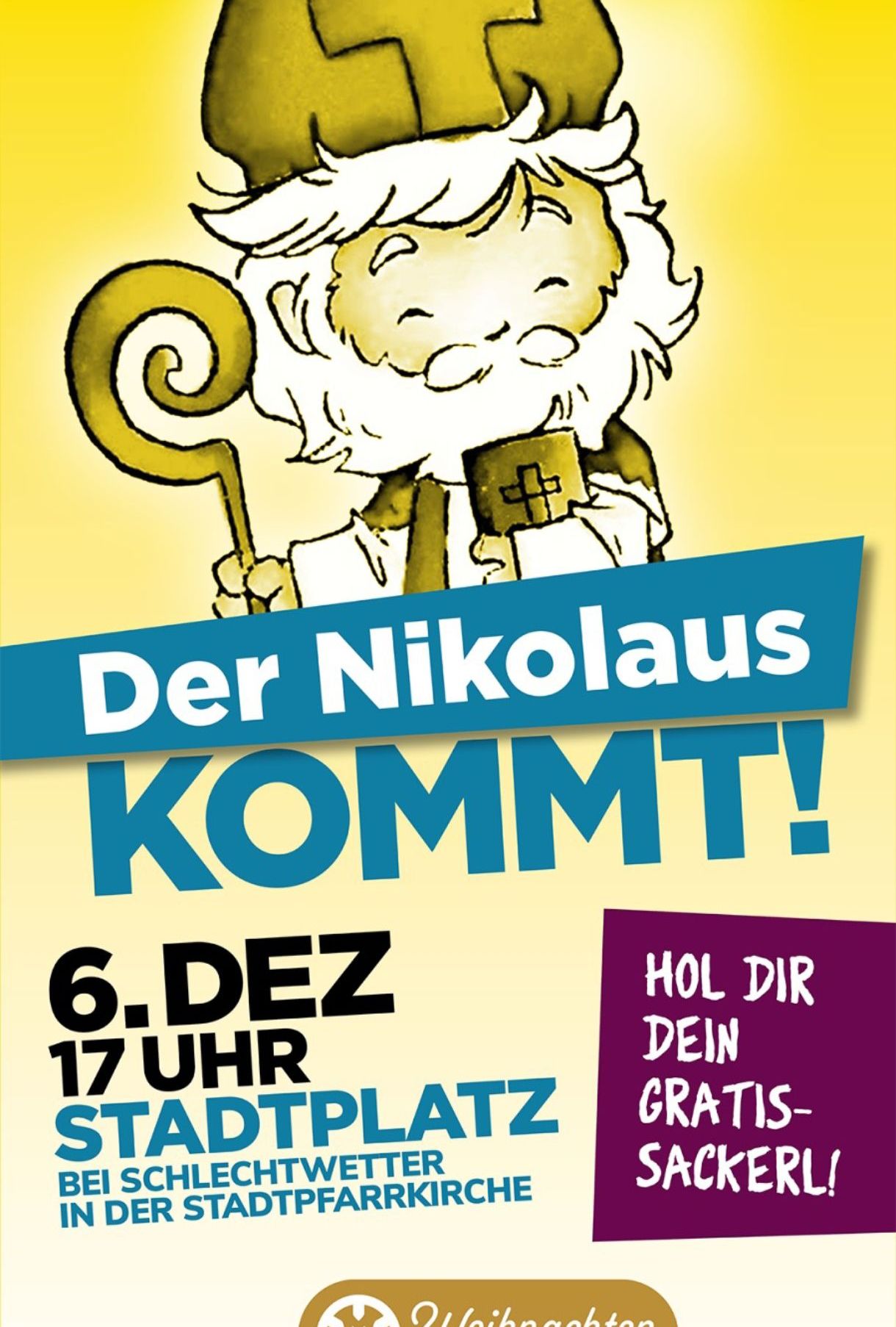 Poster for Nikolaus arrival on Dec 6th at 5pm. An old man with a beard and staff holds a book. Yellow and blue background.