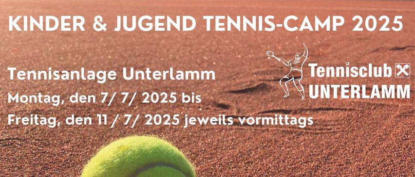Tenniscamp für Kinder und Jugendliche, in Unterlamm, vom 7. Juli 2025 bis 11. Juli 2025, jeweils vormittags.