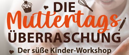 Muttertagsüberraschung: Süßer Kinder-Workshop. Backe einen Muttertagskuchen mit Papa, Opa oder Oma. Samstag, 9. Mai, ab 16:00 Uhr im Stammhaus Neusiedl am See Wienerstrasse 66. Jetzt Platz reservieren! gastro@naglereiter.com.