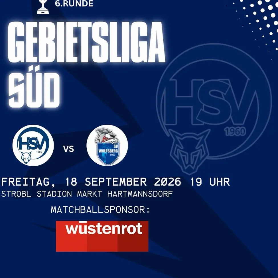 Plakat für ein Handballspiel zwischen HSV und SV Wolfsberg, geplant für den 18. September 2026 um 19:00 Uhr im Strobl-Stadion, Markt Hartmannsdorf. Das Spiel wird von Wustenrot gesponsert.