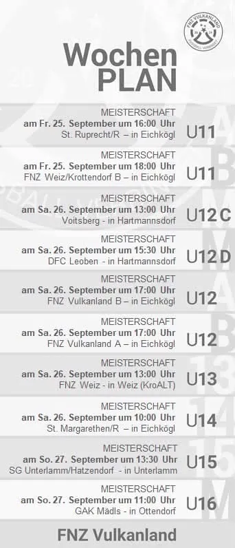 Ein Wochenplan für verschiedene Meisterschaft-Veranstaltungen am 25. und 26. September 2021. Die Veranstaltungen finden in Eichkogl, Hartmannsdorf und anderen Orten statt.