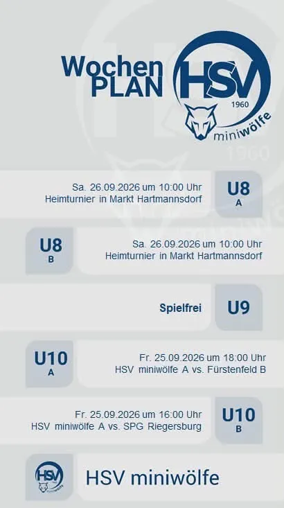 Wöchenlicher Plan für HSV Mini Wölfe mit Spielen am 26. und 25. September 2026, einschließlich Heimspiele in Markt Hartmannsdorf und Auswärtsspiele gegen Furstenfeld und Riegersburg.