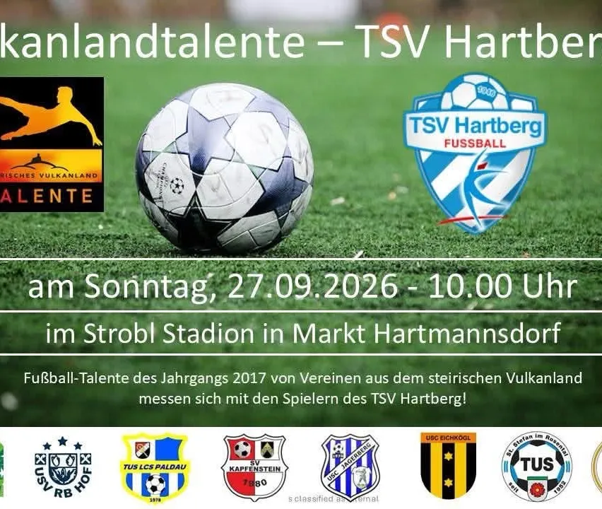 Ankündigung eines Fußballspiels für das Talentturnier 2017 mit TSV Hartberg, geplant für den 27. September 2026 um 10:00 Uhr im Strobl-Stadion in Hartmannsdorf.