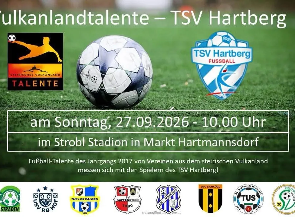 Ankündigung eines Fußballspiels für das Talentturnier 2017 mit TSV Hartberg, geplant für den 27. September 2026 um 10:00 Uhr im Strobl-Stadion in Hartmannsdorf.