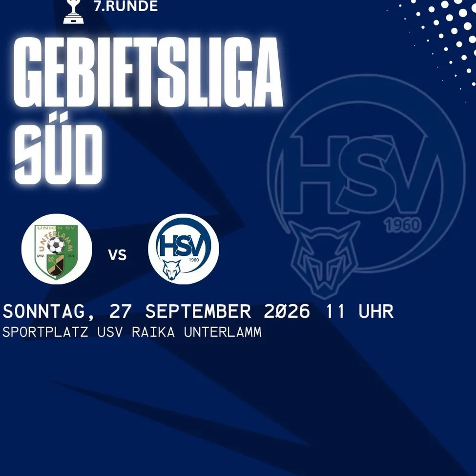 Plakat für das Fußballspiel der 7. Runde der Gebietsliga Süd. Die Teams Union SV und HSV treffen am Sonntag, 27. September 2026, um 11:00 Uhr auf dem Sportplatz USV Raika Unterlamm aufeinander.