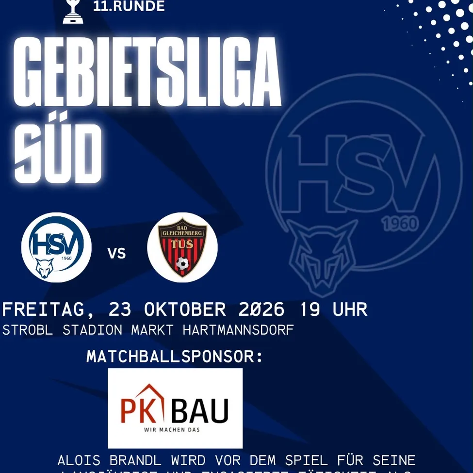 Ein blaues Plakat, das ein Fußballspiel zwischen HSV und Tus Gleiberg am 23. Oktober 2026 um 19:00 Uhr im Strobl-Stadion, Markt Hartmannsdorf, ankündigt.