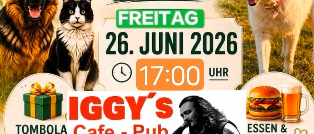 Werbeplakat für IGGY's Café-Pub, das 10 Jahre feiert. Zeigt Hunde und Katzen. Veranstaltung am Freitag, 26. Juni 2026, Beginn um 17 Uhr. Tombola mit Preisen. Essen und Getränke verfügbar. Jeder Beitrag hilft Tieren in Not. Besuchen Sie www.iggy.at.