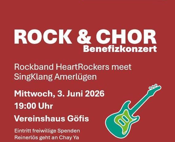 Plakat für ein Wohltätigkeitskonzert von HeartRockers und SingKlang Amerlügen am 3. Juni 2026. Der Eintritt ist freiwillig. Spenden gehen an Chay Ya.