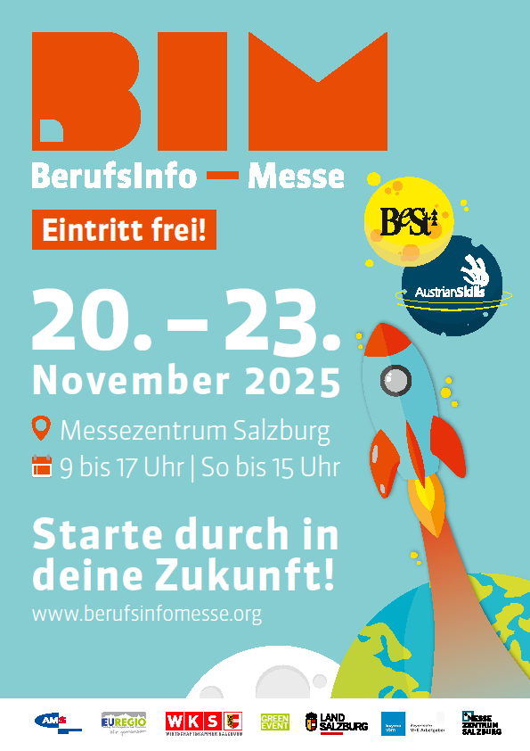 Werbeposter für Berufsinfo Messe, Eintritt frei, Termine 20.-23. November 2025, Messezentrum Salzburg, 9 bis 17 Uhr. Besuchen Sie www.berufsinfomesse.org für mehr Infos.