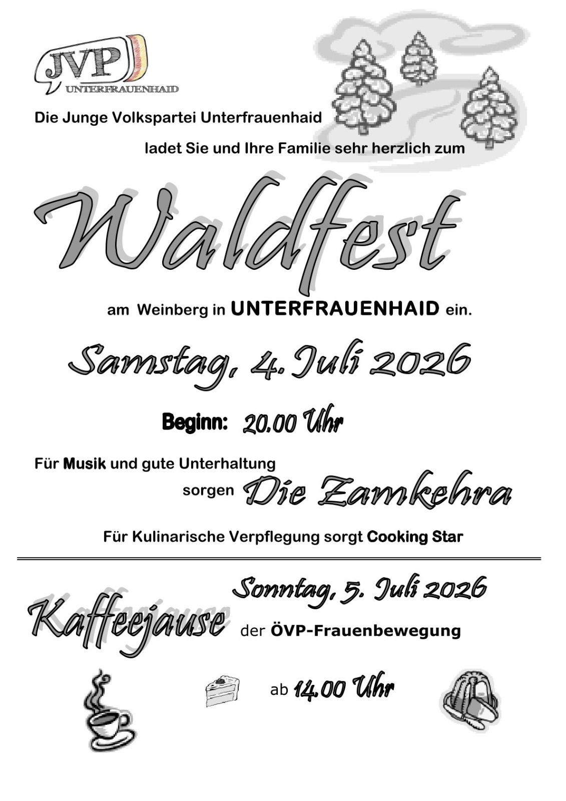 Poster for a Waldfest event on July 4, 2026, at Weinberg in Unterfrauenhaid. Music by Die Zamkehra, food by Cooking Star.