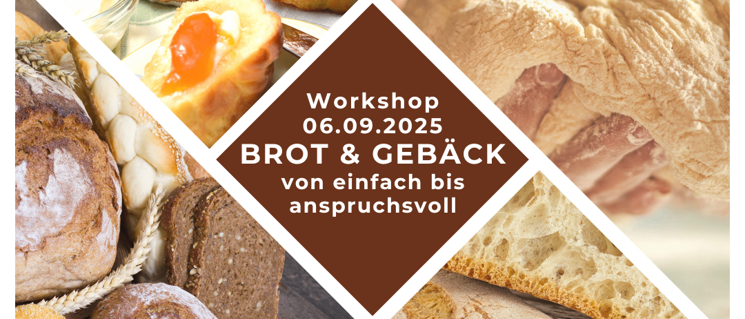 Ein Plakat zeigt eine Collage von Brotsorten und Gebäck. Es enthält einen Zeitplan für ein Workshop über Brot und Backen, geplant für den 6. September 2025.