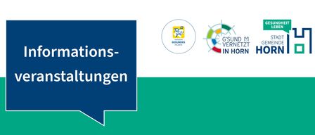 An event poster with a green background. It lists two events: 'Patientinnenverfugung, Vorsorgevollmacht & Erwachsenen- und Bewohnerinnenvertretung' on 22.09.2026 at 18:00 and 'Verstehen statt verzweifeln - Wege im Umgang mit Demenz' on 10.11.2026 at 18:00. Both events are held at Stephansheim Horn Kieselbreitengasse 18, 3580 Horn.