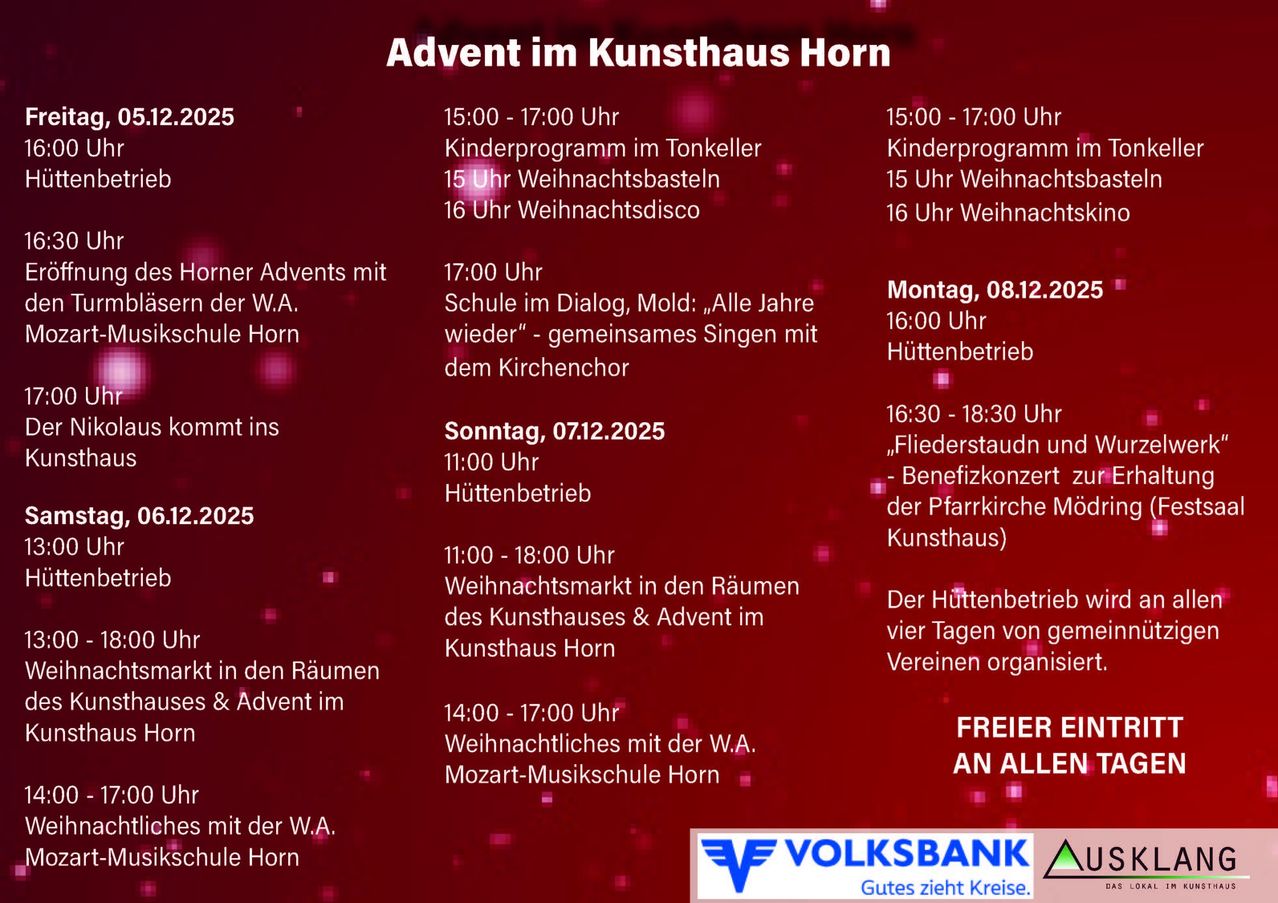 Plakat für den Advent im Kunsthaus Horn. Veranstaltungen umfassen ein Kinderprogramm, Weihnachtsbankett, Disco und gemeinsames Singen mit dem Kirchenchor. Das Plakat erwähnt auch einen Weihnachtsmarkt und eine Musikschule.
