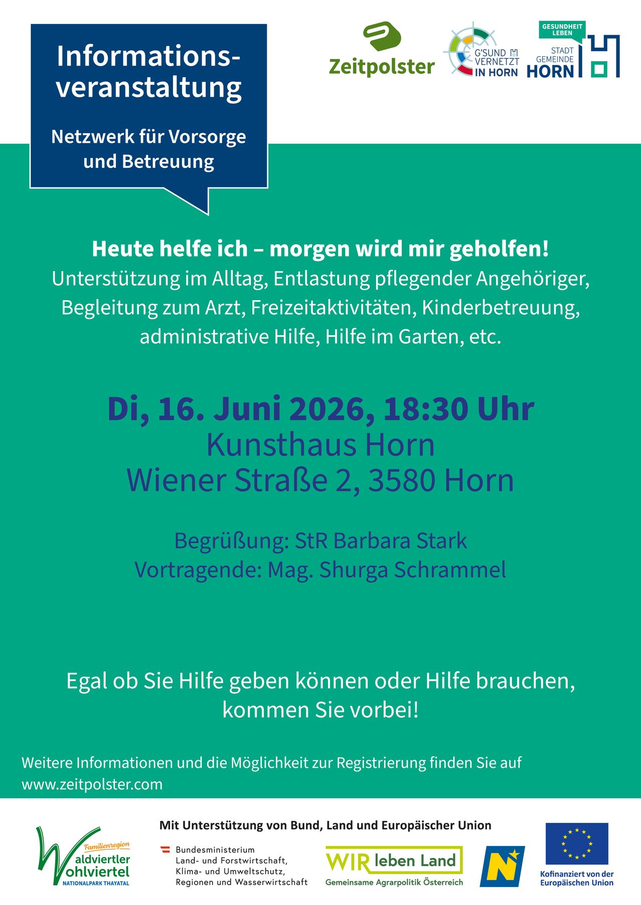 Ein Plakat für eine Veranstaltung des Pflegenetzwerks. Das Event bietet verschiedene Hilfen an. Datum: 16. Juni 2026, 18:30 Uhr. Ort: Kunsthaus Horn, Wiener Straße 2, 3580 Horn. Gastgeberin: StR Barbara Stark. Referentin: Mag. Shurga Schrammel. Weitere Infos unten.