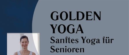An advertisement for yoga for seniors. It is held on Fridays from 10:00 to 11:00. Registration is requested. Contact Sabine Maierhofer. Yoga improves posture, breathing, and provides fun.