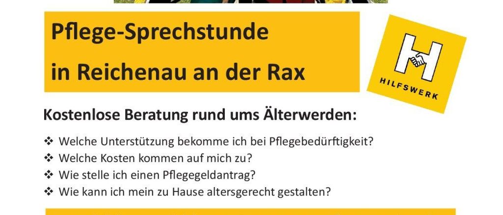 Eine Anzeige für kostenlose Pflegeberatungen in Reichenau an der Rax. Sie zeigt eine Gruppe von Menschen, die Hände haltend vor einem Gebäude stehen. Sie bietet kostenlose Beratung zu Altenpflege, Unterstützung, Kosten, Pflegegeldantrag und häusliche Pflege. Es lädt zu einem persönlichen Gespräch mit Pflegeexperten ein.