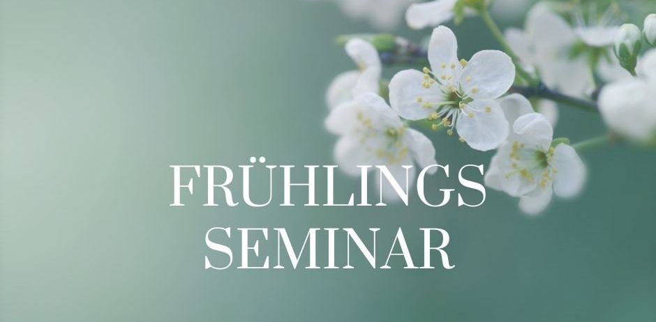 Fruehlingsseminar