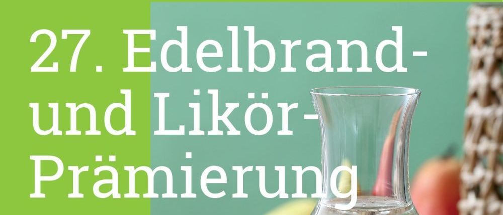 Poster für Edelbrand- und Likör-Abfüllung. 25. April 2026, Schloss Reichenau. Ankunft um 15:00 Uhr, Veranstaltung ab 17:00 Uhr. Maria Happel leitet. Verkostung von 280 Produkten. Eintritt €49, inkl. Getränke, Buffet, Kaffee & Kuchen.