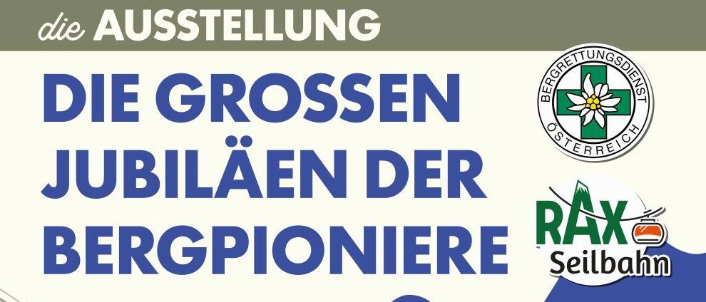 An advertisement for the 75th anniversary of the mountain pioneers, featuring a man in a hat and backpack, and a cable car. The event is scheduled from July 5th to September 6th, 2026, at Schloss Reichenau, from Wednesday to Sunday, 10 AM to 4 PM.