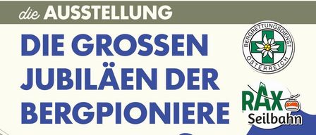 Plakat zum Jubiläum der Bergpioniere. Es zeigt einen Mann in Uniform mit Rucksack und Seil, der einen verschneiten Berg erklimmt. Das Plakat enthält die Daten und den Ort der Veranstaltung.