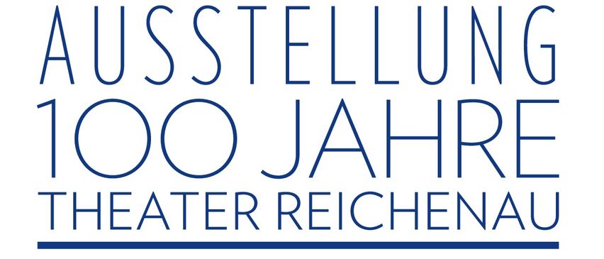 Plakat zum 100-jährigen Jubiläum des Theaters Reichenau mit einer Berglandschaft und den Daten vom 5. Juli bis 6. September.