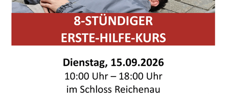 An advertisement for an 8-hour first aid course on September 15, 2026, from 10:00 AM to 6:00 PM at Schloss Reichenau. The course includes first aid training, exercises, and essential knowledge for emergencies. Registration is mandatory.