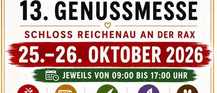 Plakat für die 13. Genussmesse in der Stadthalle Ternitz mit Logo, das eine Erdbeere, Weizen und eine Blume zeigt. Die Veranstaltung findet am 25. und 26. Oktober 2026 von 9:00 bis 17:00 Uhr statt. Kategorien umfassen kulinarische Spezialitäten, Food Trucks, handgefertigte Waren, Naturkosmetik und Tierpflege.