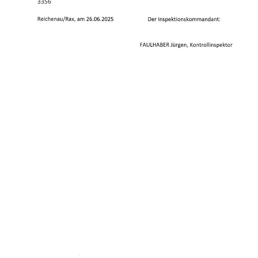 Inspektion in Reichenau/Rax am 26.06.2025. Der Inspektor ist Jurgen Faulhaber, Kontrollinspektor.