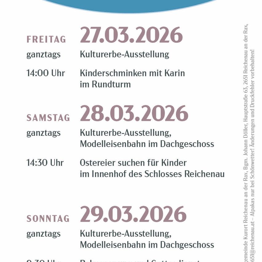 On Friday, March 27, 2026, a cultural exhibition features children's drawing with Karin in the round room at 2 PM. On Saturday, March 28, 2026, an entire-day cultural exhibition and model train in the attic of Reichenau Castle is scheduled for 2:30 PM. On Sunday, March 29, 2026, a full-day cultural exhibition and model train in the attic is planned.