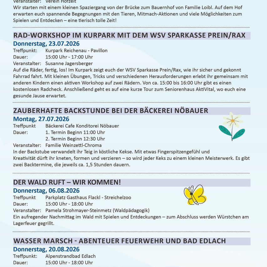 Workshops on bicycle safety, baking activities, a night in the forest, and a water adventure with the fire department. Activities span from July to August with various start times and durations.