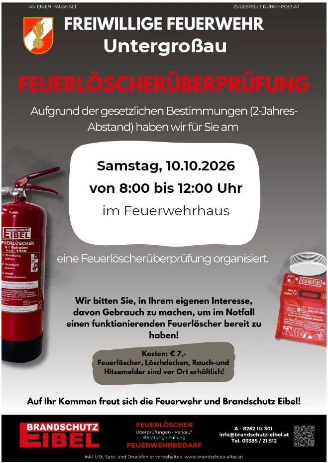 Plakat für eine Feuerlöscher-Überprüfungsveranstaltung der Freiwilligen Feuerwehr UntergroBau. Die Veranstaltung ist für Samstag, den 10. Oktober 2026, von 8:00 bis 12:00 Uhr im Feuerwehrhaus geplant. Das Plakat zeigt einen Feuerlöscher, eine Feueralarm und einen QR-Code für weitere Informationen.