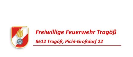 Das Bild zeigt ein Logo für Freiwillige Feuerwehr Tragöß, mit Sitz in 8612 Tragöß, Pichl-Großdorf 22. Das Logo beinhaltet einen Schild mit Text und Zahlen.