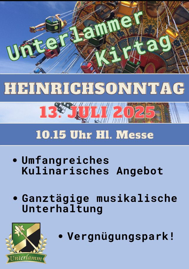 Werbeplakat für das Heinrichsonntag-Event am 13. Juli 2025 mit einem Karussell und blauem Himmel. Details umfassen einen Beginn um 10:15 Uhr, kulinarische Angebote, musikalische Unterhaltung und einen Vergnügungspark.