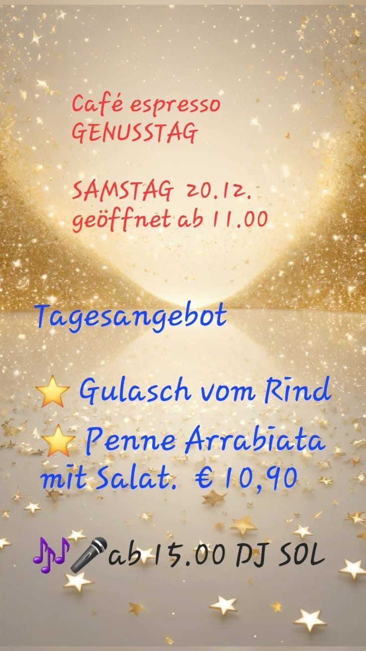 Poster für Samstagsöffnungszeiten mit einem Menü aus Rindergulasch und Penne Arrabiata mit Salat für 10,90 Euro. Goldglitzernder Hintergrund.