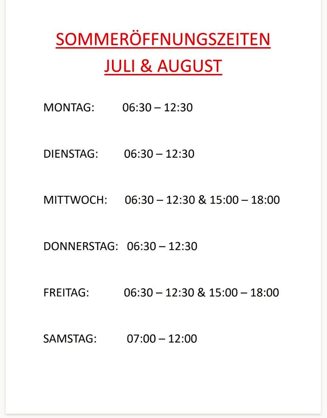 Für Juli und August gilt der Zeitplan: Montag bis Donnerstag von 06:30 bis 12:30 Uhr. Mittwochs und freitags zusätzlich von 15:00 bis 18:00 Uhr. Samstags von 07:00 bis 12:00 Uhr.