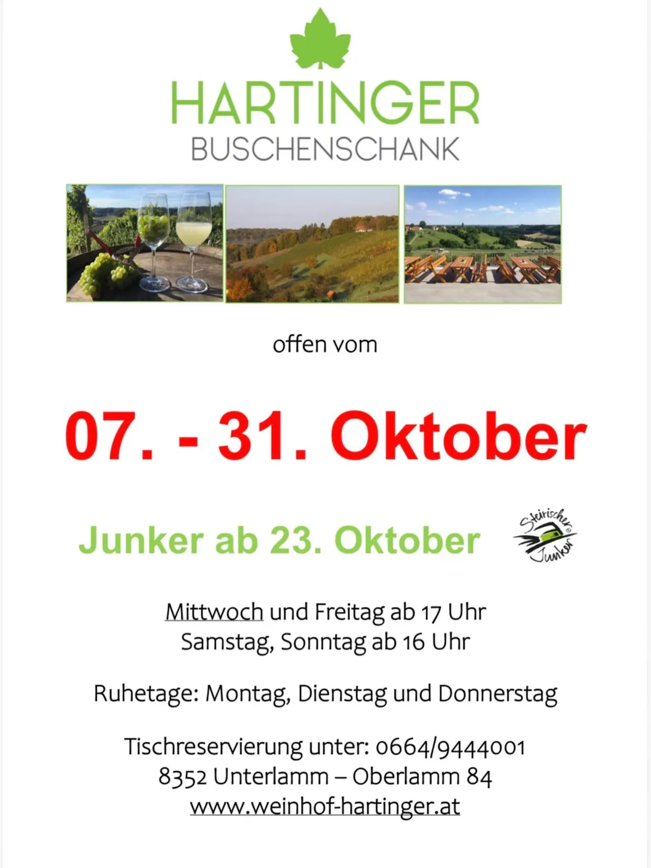 Eine Werbung für Hartinger Buschenschank, eine Weinschenke. Das Bild zeigt drei Bilder: ein Weinglas mit einem Getränk, einen Weinberg und eine malerische Aussicht. Die Öffnungszeiten sind vom 7. Oktober bis zum 31. Oktober, mit einer besonderen Veranstaltung am 23. Oktober.