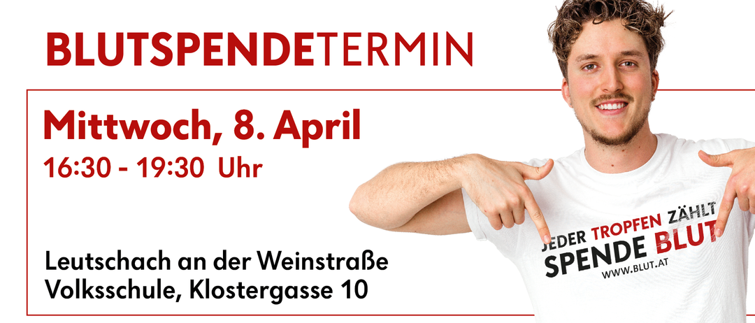 Werbeposter fur Spendetermin. Ort bei der Weinstrasse. Datum ist 8. April. Zeit ist 15:30 Uhr. Ein Mann zeigt mit einem weißen T-Shirt mit der Aufschrift Jeder Spendet.