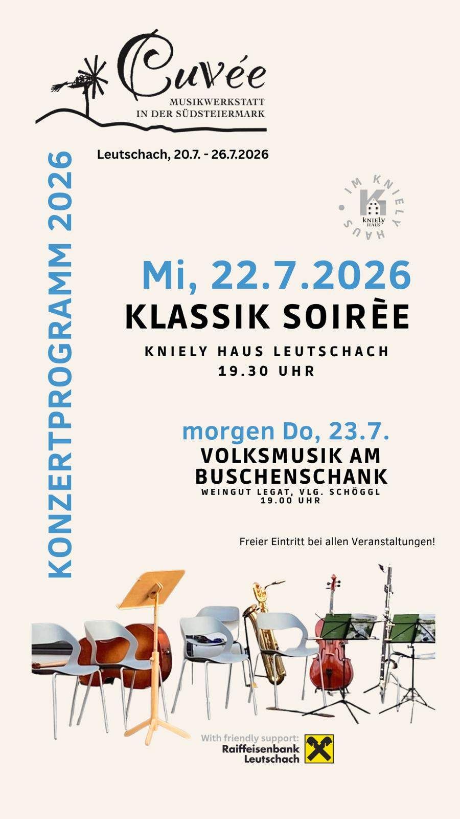 Ein Plakat für ein klassisches Musikevent am 22. Juli 2026 im Kniely Haus Leutschach und ein Volksmusikevent am 23. Juli 2026 im Buschenschank Weingut Legat. Freier Eintritt.