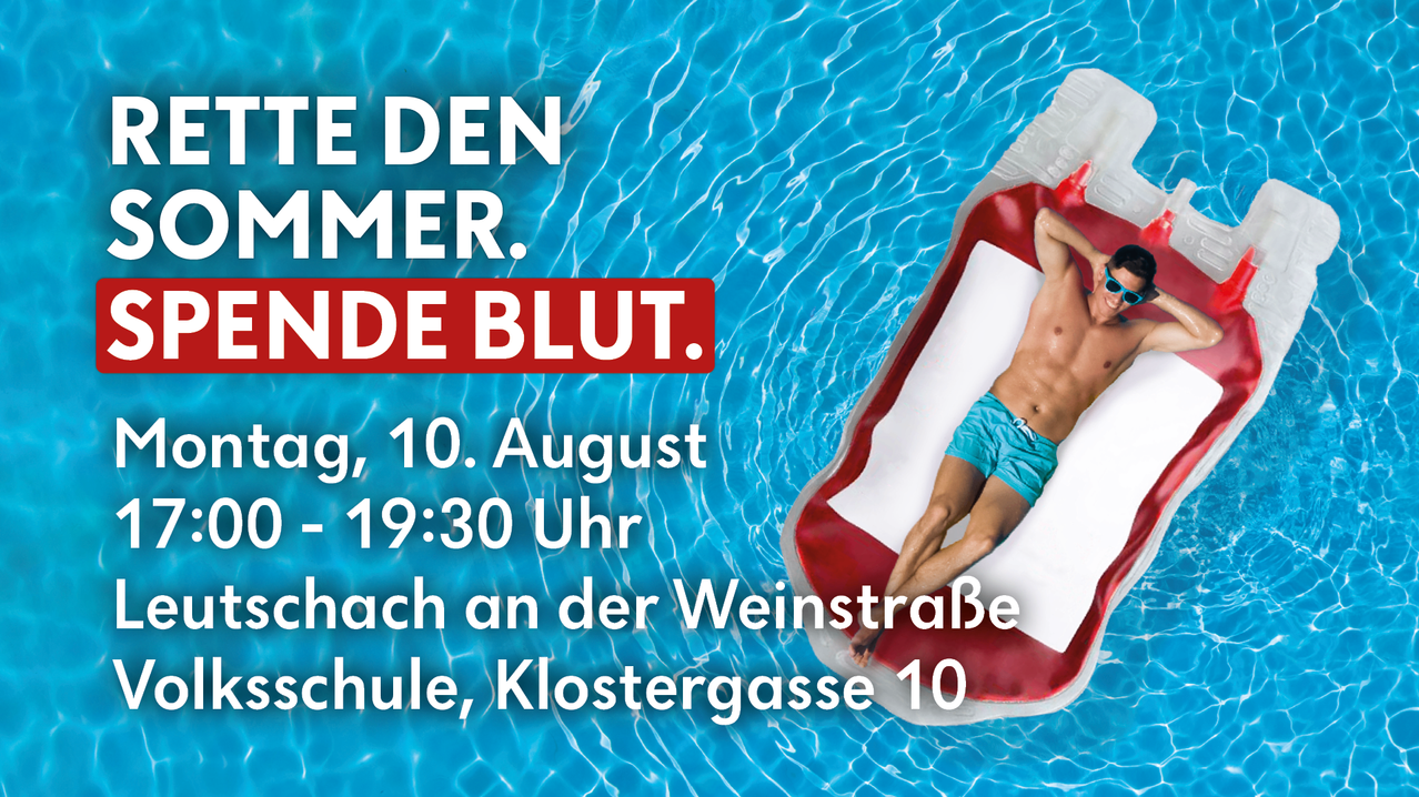 Ein Plakat für eine Veranstaltung mit dem Titel 'E den Summer. Nde Blut.' mit einem Mann auf einem Schwimmfloß im Pool, geplant für den 10. August um 19:30 Uhr.