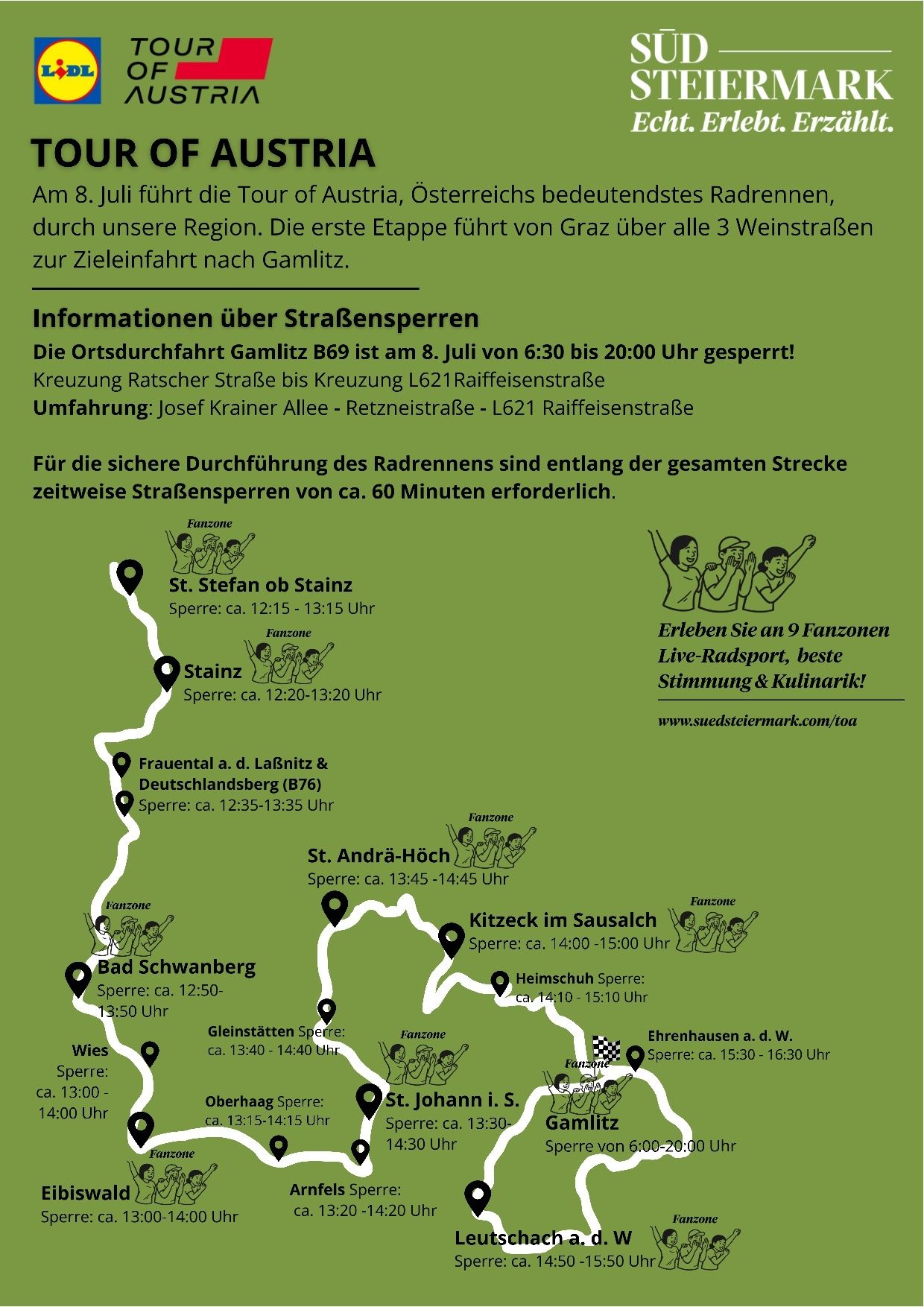 Tour of Austria cycling event passes through our region on July 8. First stage from Graz via all 3 Weinstrassen to Gamlitz. Road closures for safety. Visit website for details.