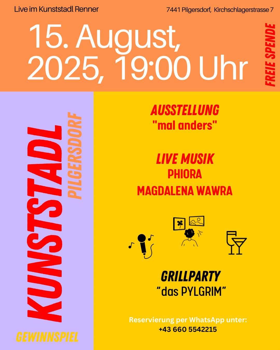 Veranstaltungsplakat für Kunststadt Pilgersdorf mit einer Ausstellung, Live-Musik von Phiora und Magdalena Wawra sowie einer Grillparty. Die Veranstaltung ist kostenlos und findet am 13. August 2025 um 19:00 Uhr statt.