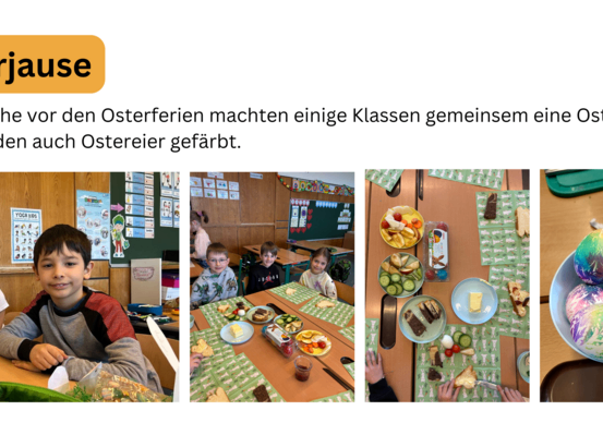 Ein Bild zeigt eine Collage von Kindern in einem Klassenzimmer. Der Text lautet 'Osterjause'. Kinder sind dabei zu sehen, wie sie Eier bemalen, Snacks essen und Eier verzieren.