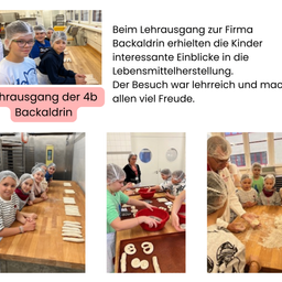 Gruppenfoto von Schülern mit Haarnetzen. Text lautet 'Lehrausgang zur Firma Backaldrin'. Darunter Bilder von Kindern in der Fabrik, die an Teig arbeiten.