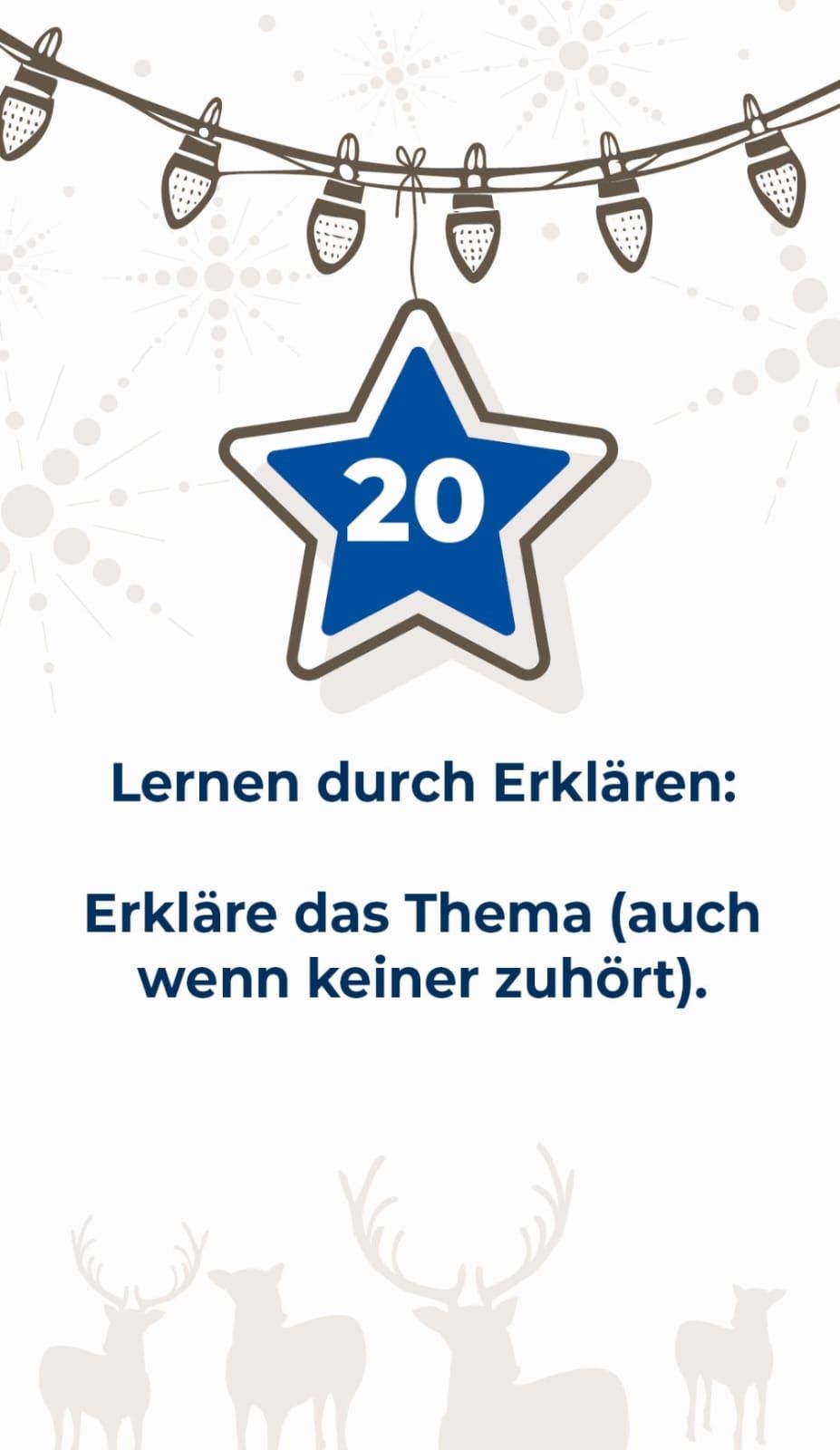 Blauer Stern mit Nummer 20. Überschrift lautet 'Lernen durch Erklären: Erkläre das Thema (auch wenn niemand zuhört)'. Weißer Hintergrund mit grauen Kreisen.