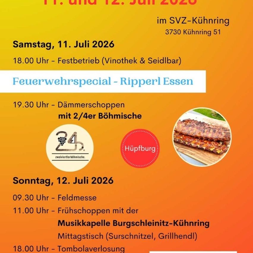 Poster with event schedule for July 11 and 12, 2026 at SVC-Kuhndorf. Saturday, July 11: Festbetrieb, Dämmerschoppen with Bohemian music, and Feuerwehrspecial by Ripperl Essen. Sunday, July 12: Field mass, breakfast with music, and tombola.