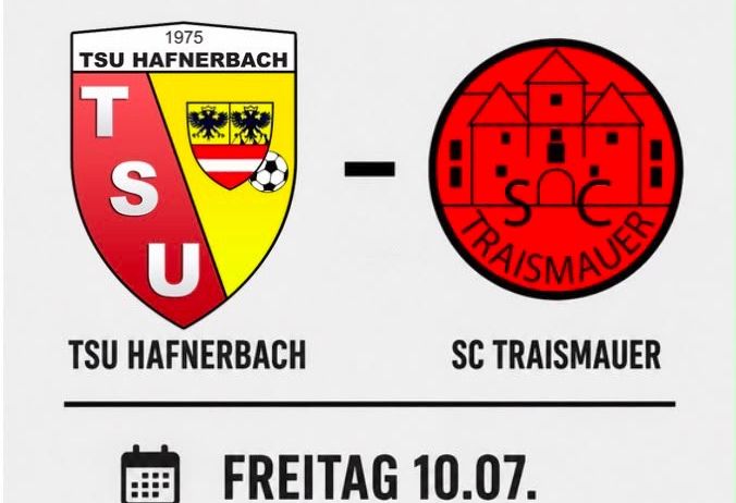 Ein Plakat für ein Fußballspiel zwischen TSU Hafnerbach und SC Traismauer am 10. Juli um 19:30 Uhr.