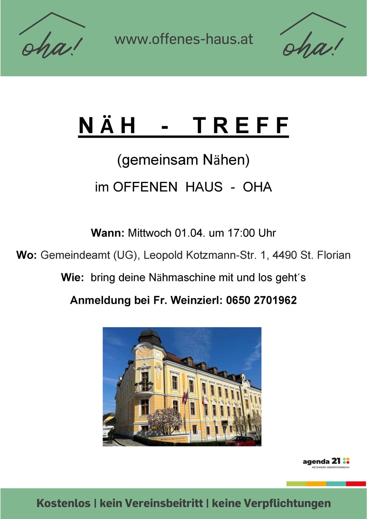 The poster announces a gathering at Gemeindeamt UG, Leopold Kotzmann-Str. 1, 4490 St. Florian. Bring your sewing machine for a community sewing session. Register with Frau Weinzierl at 0650 2701962. The event is on Wednesday, April 1, at 5 PM.