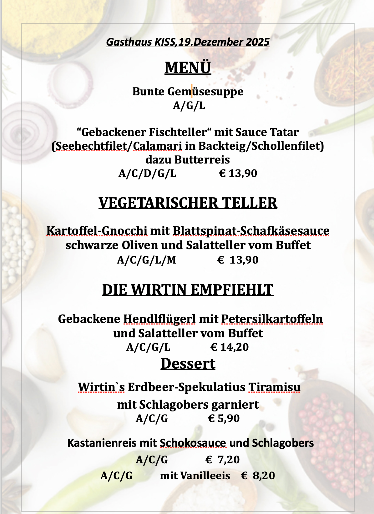 Das Menü beinhaltet bunte Gemüsesuppe, 'Gebackener Fischteller' mit Sauce Tartar, vegetarische Platte, 'Gebackene Hendlfülglerl' mit Salat und Dessert. Die Preise reichen von €5,90 bis €14,20.